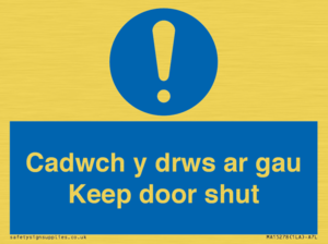 Cadwch y drws ar gau Keep door shut